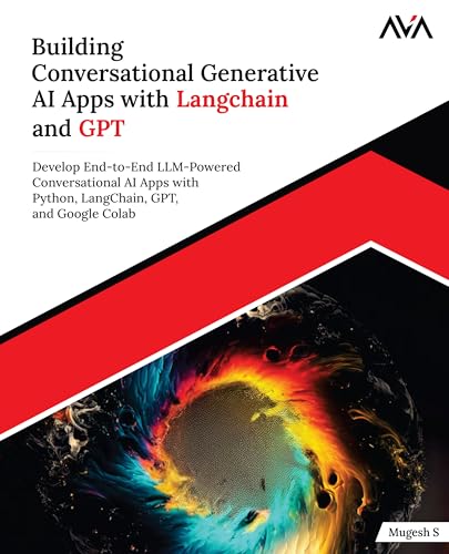 Building Conversational Generative AI Apps with Langchain and GPT...