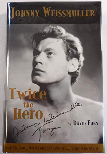 Johnny Weissmuller: Twice the Hero