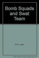 At Risk: Bomb Squads & SWAT TEAMS 0896864014 Book Cover