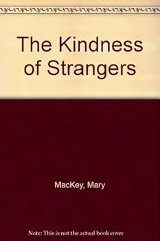 Mass Market Paperback The Kindness of Strangers Book