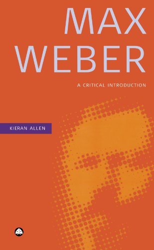 Max Weber: a Critical Introduction