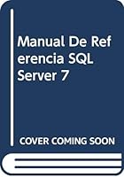 Manual De Referencia SQL Server 7 8448123603 Book Cover