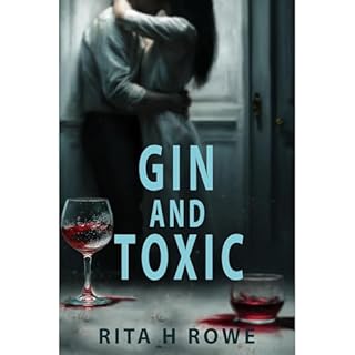 Gin and Toxic Audiolibro Por Rita H Rowe arte de portada