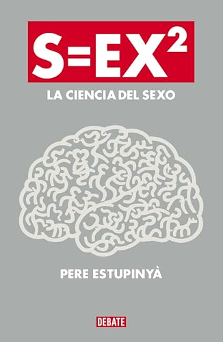 S=EX2: La ciencia del sexo