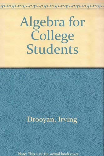 Algebra for College Students