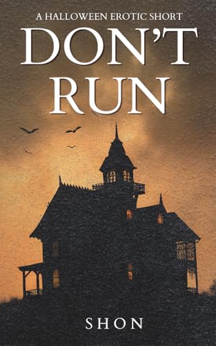 Don't Run: A Halloween Short