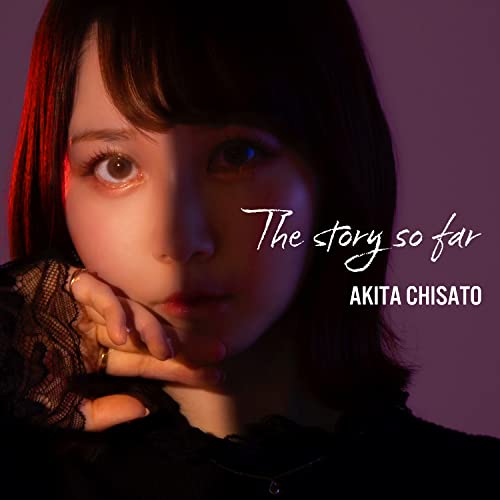 『The story so far』