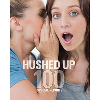 Paperback Hushed Up 100: Special Reports Book