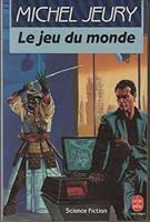 Le Jeu du monde 2253054496 Book Cover