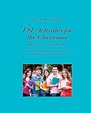 ESL Activities for the Classroom