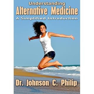 Understanding Alternative Medicine Audiolibro Por Dr. Johnson C. Philip arte de portada