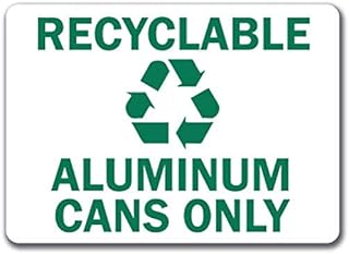 Recyclable Aluminum Cans Only with Graphic Sign - Safety Sign Label Decal Sticker Retail Store Sign Sticks to Any Surface 8"