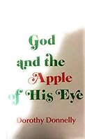 God and the Apple of His Eye 0913382051 Book Cover