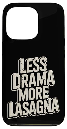 Less Drama More Lasagna C^At[h X}zP[X iPhone 13 Pro p