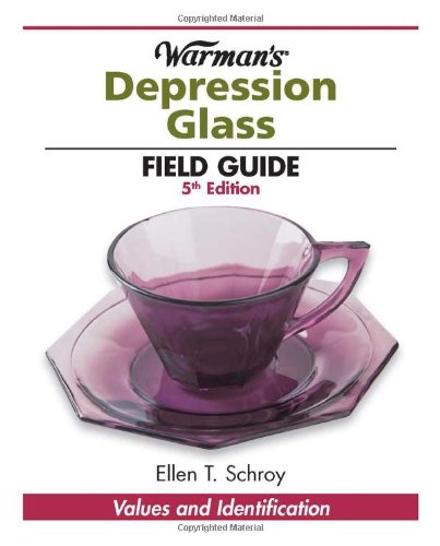 Warman's Depression Glass Field Guide (Warman's Field Guides) #TOP12