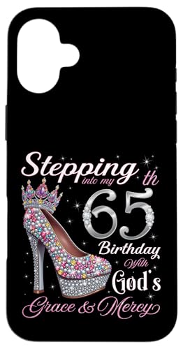 Steping Into My 65th Birthday With God's Grace & Mercy スマホケース iPhone 16 Plus 用