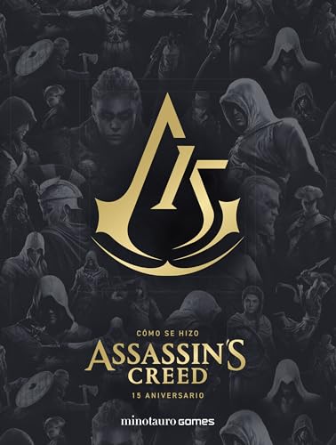 Cómo se hizo Assassin's Creed. 15 aniversario (Minotauro Games)