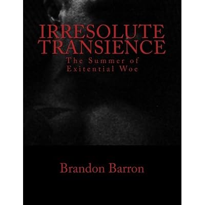 Irresolute Transience