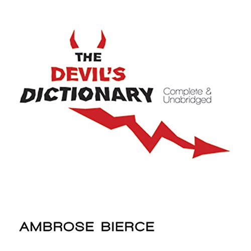 Image of The Devil's Dictionary: Complete & Unabridged (Dover Literature: Humor)