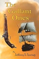 The Gallant Ones 1517209498 Book Cover