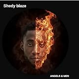 Shedy blaze