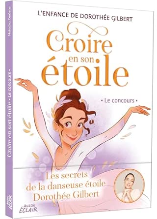 Croire en son étoile de Natacha Godeau et Dorothée Gilbert cover
