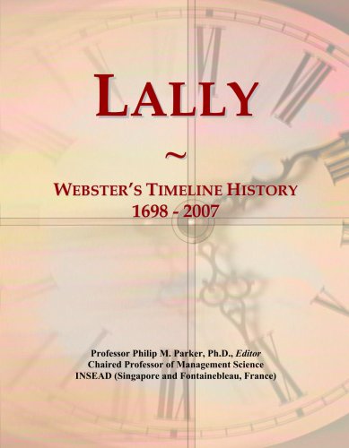 Lally: Webster's Timeline History, 1698 - 2007