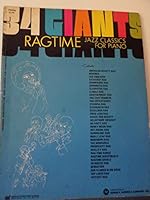 34 Giants Ragtime Jazz Classics for Piano B000F5631A Book Cover