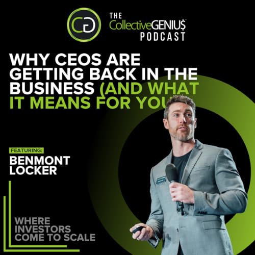 How Elite Operators Win When the Market Shifts featuring Benmont Locker