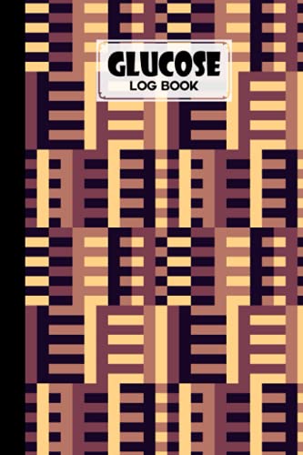 Glucose Log Book: Blood Sugar Log Book Rectangle Cover, Diabetes Tracker, Blood Sugar Log Book and Daily Food Journal, Blood Glucose Log Book | 120 Pages, Size 6" x 9" by Liesbeth Hirsch