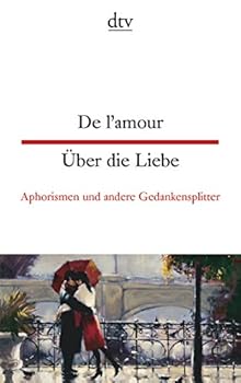 Paperback Über die Liebe - De l'amour [German] Book