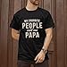 My Favorite People Call Me Papa Shirts for Men - Girl Dad Shirt for Fathers Day - Funny Father Day Tshirts for Dad - Father's Day Tee from Daughter Daddy (Black-2XL)