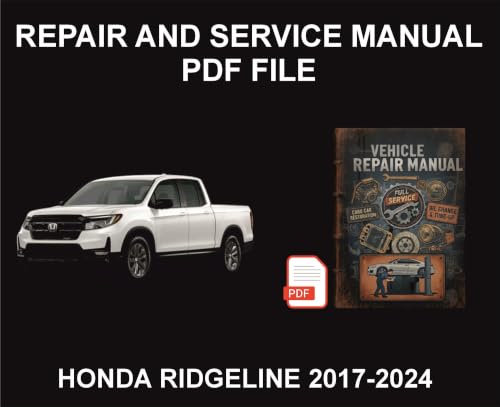 Honda Ridgeline 2017-2024 Vehicle Repair Manual, Parts, Wiring, Workshop Book