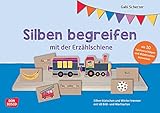  Silben begreifen mit der Erzählschiene: Silben klatschen und Wörter trennen mit 48 Bild- und Wortkarten. Lesen & Schreiben lernen: Phonologische ... (Kita-Lernkarten für die Erzählschiene)