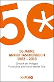  50 Jahre Knaur Taschenbuch 1963 – 2013