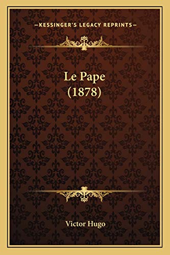 Le Pape (1878) (French Edition)
