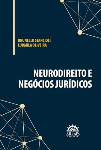 Neurodireito e negócios jurídicos