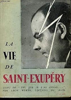 Paperback La Vie de Saint-Exupery. [French] Book