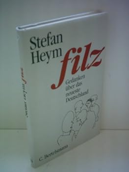 Hardcover Filz: Gedanken u¨ber das neueste Deutschland (German Edition) [German] Book