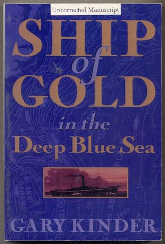 Ship of Gold in the Deep Blue Sea 0965060691 Book Cover