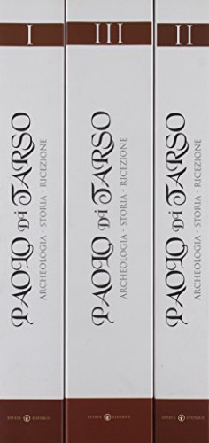 Paolo Di Tarso. Archeologia, Storia, Ricezione - 2