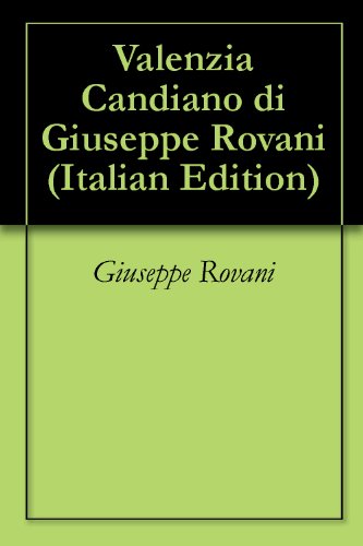 Valenzia Candiano di Giuseppe Rovani