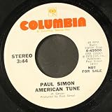PAUL SIMON american tune COLUMBIA 45 (promo)