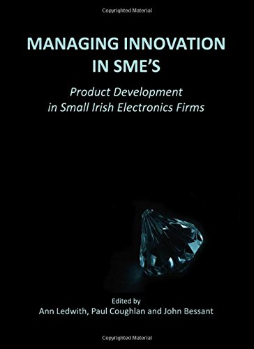 Managing Innovation in Smes: Product Development i