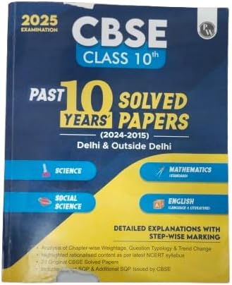 PW CBSE CLASS 10TH PAST PREVIOUS 10 YEARS SOLVED PAPERS PYQ'S 2024 - 2015