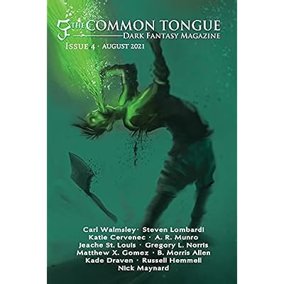 The Common Tongue Magazine Issue 4