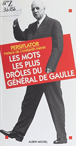 Les mots les plus drôles du général de Gaulle Livre eBook France