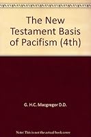 The New Testament Basis of Pacifism B000NY8X20 Book Cover