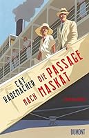 Die Passage nach Maskat 3832181970 Book Cover