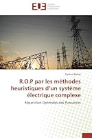 R.O.P Par Les Ma(c)Thodes Heuristiques D Un Systa]me A(c)Lectrique Complexe 6131596077 Book Cover